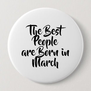 "March" Birthday Button