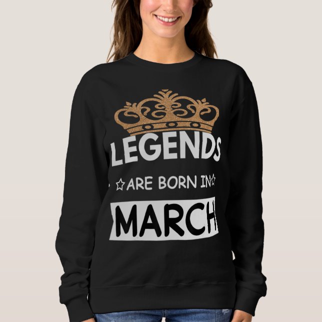 March Birthday Quotes Essential Sweatshirt (Front)