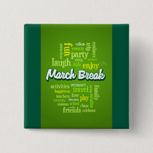 March Break Word Cloud Typography School Vacation 15 Cm Square Badge