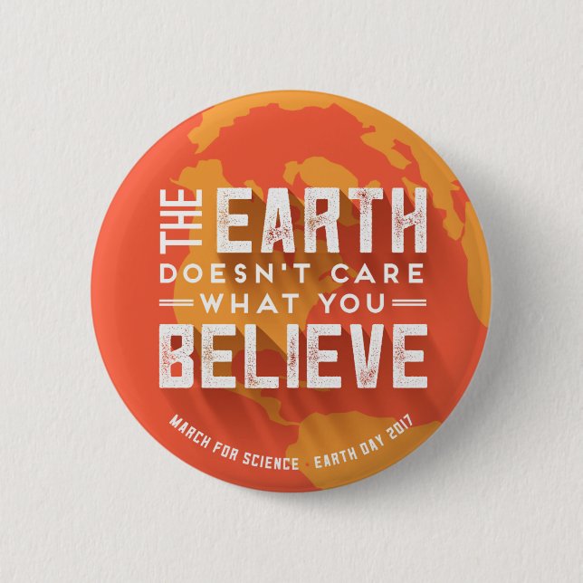 March For Science Earth Day Global Warming Button (Front)