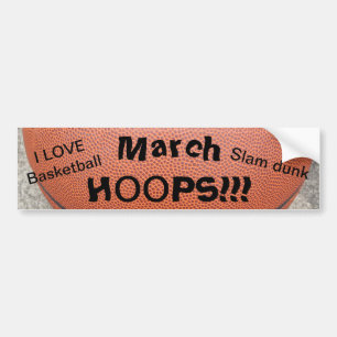 March HOOPS Love Basketball Bumper Sticker
