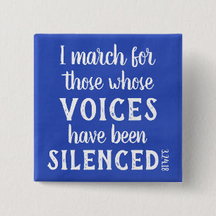 March: I march...pin 15 Cm Square Badge