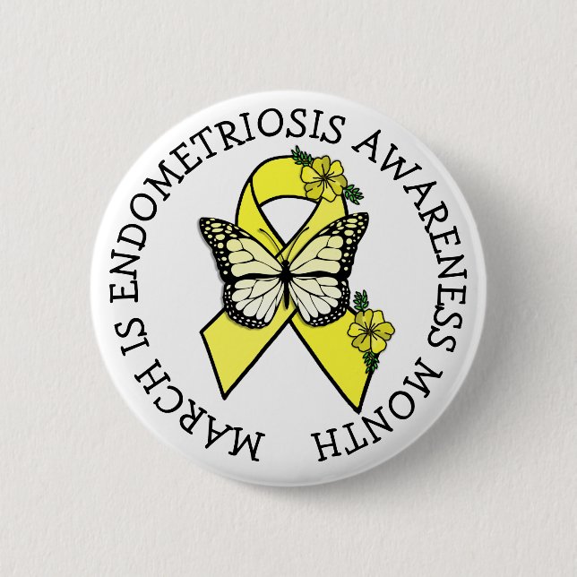 March is Endometriosis Month Button (Front)