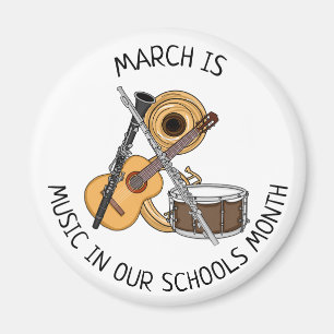 March is Music in our Schools Month Magnet