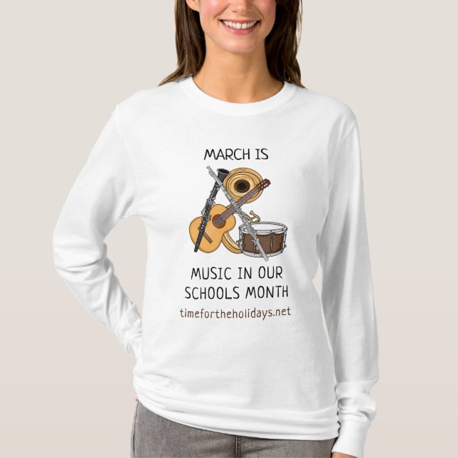 March is Music in our Schools Month  T-Shirt (Front)