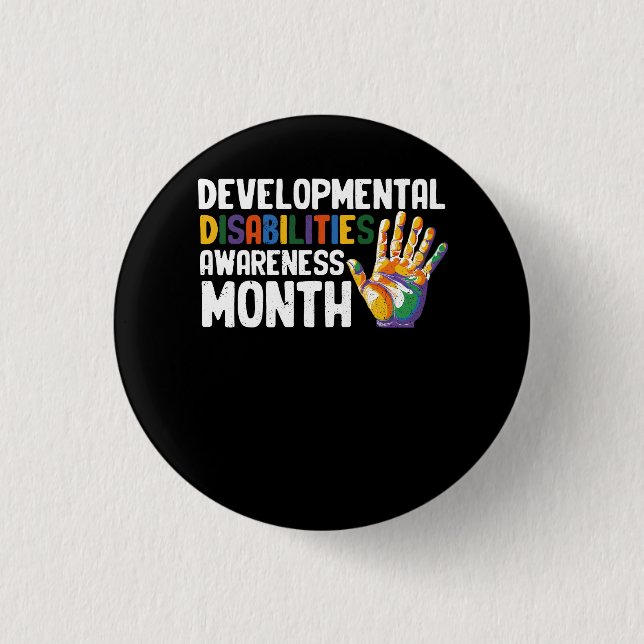 March Is National Developmental Disabilities Aware 3 Cm Round Badge (Front)
