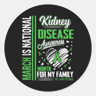 March Is National Kidney Disease Awareness Month  Classic Round Sticker
