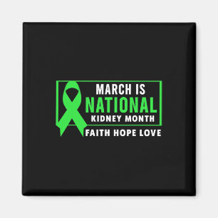 March Is National Kidney Disease Awareness Month Magnet