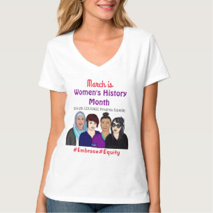 March is Women's History Month T-Shirt