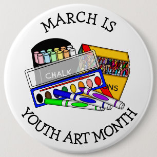 March is Youth Art Month   6 Cm Round Badge