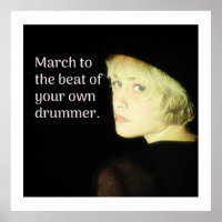March to Beat of own Drummer