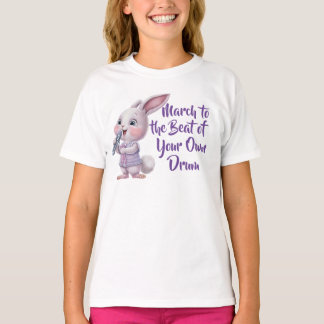 March to the Beat of Your Own Drum Cute Bunny T-Shirt
