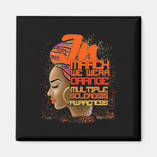 March We Wear Orange Multiple Sclerosis Afro Black Magnet