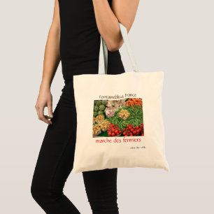 "marche des fermiers Fontainebleau. France" Tote Bag