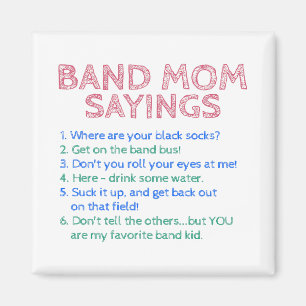 Marching Band - Band Mom Sayings Magnet