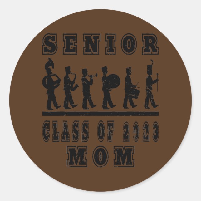Marching Band Class of 2023 Senior Mum  Classic Round Sticker (Front)