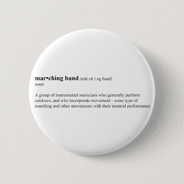Marching Band Definition 6 Cm Round Badge (Front)