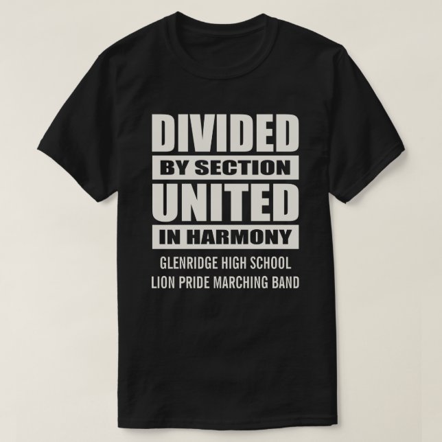 Marching Band | Divided and United T-Shirt (Design Front)