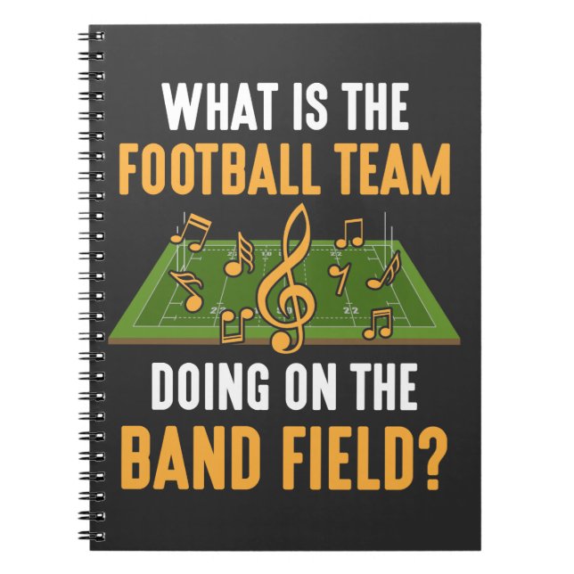 Marching Band Field Director Football Team Orchest Notebook (Front)