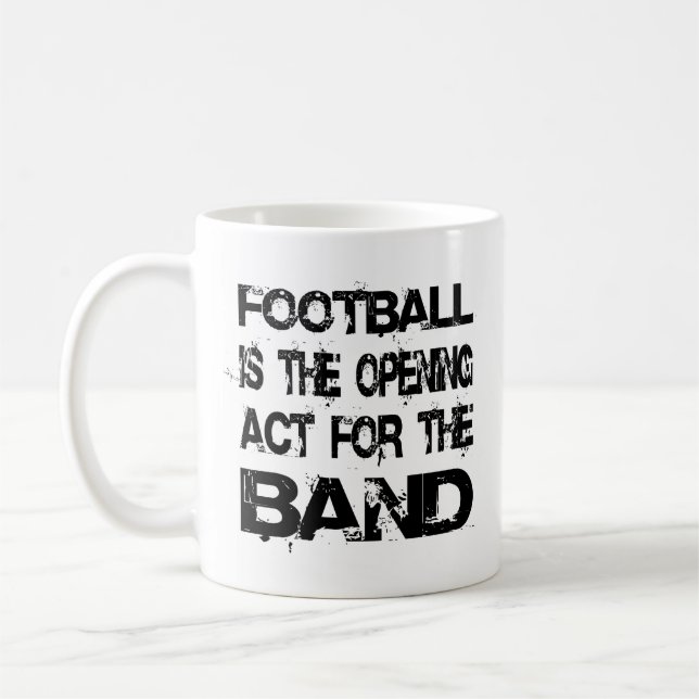Marching Band Funny Saying Coffee Mug (Left)