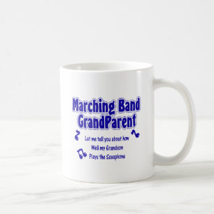 Marching Band Grandparent/ Saxophone Coffee Mug