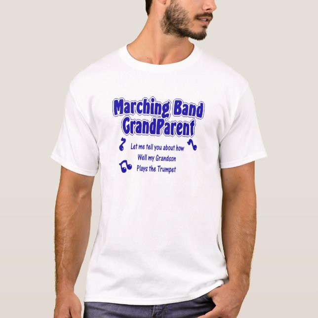 Marching Band Grandparent T-Shirt (Front)