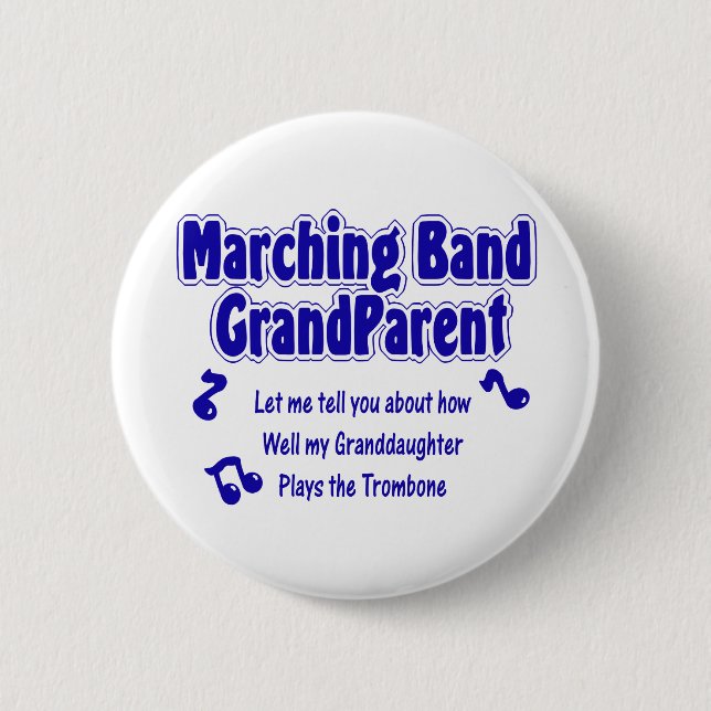 Marching Band Grandparent/ Trombone 6 Cm Round Badge (Front)