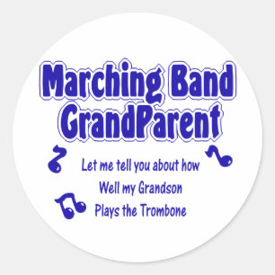 Marching Band Grandparent/ Trombone Classic Round Sticker