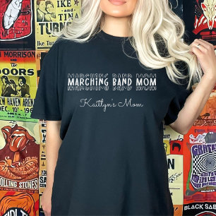 Marching Band Mom Customizable T-Shirt
