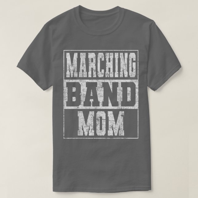 Marching Band Mom  T-Shirt (Design Front)