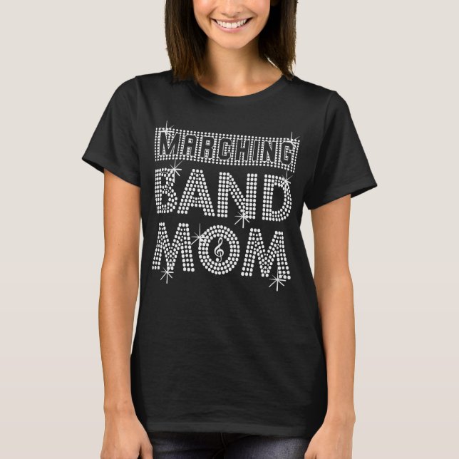 MARCHING BAND MOM T-Shirt (Front)