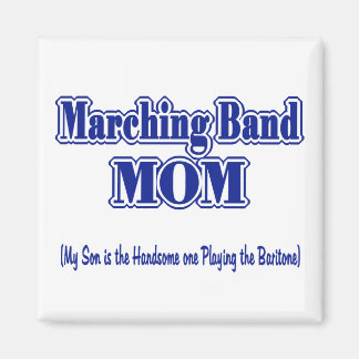 Marching Band Mum / Baritone Magnet