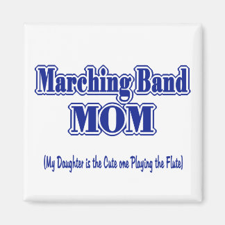 Marching Band Mum/ Flute Magnet