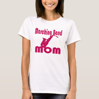 Marching Band Mum Saxophone T-Shirt