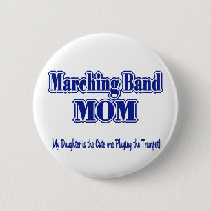 Marching Band Mum/ Trumpet 6 Cm Round Badge