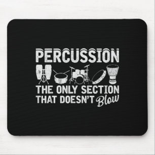 Marching Band Percussion For Percussionist Drummer Mouse Pad