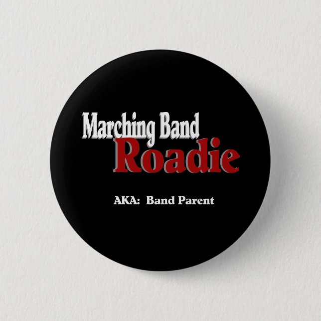 Marching Band Roadie 6 Cm Round Badge (Front)