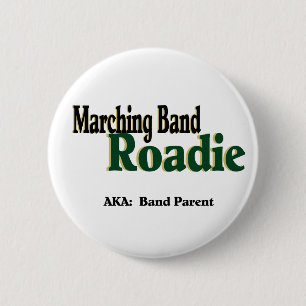 Marching Band Roadie 6 Cm Round Badge