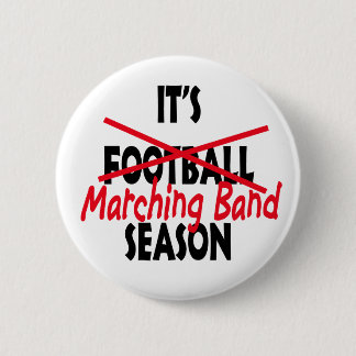 Marching Band Season / Red 6 Cm Round Badge