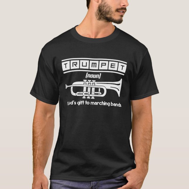 Marching Band Trumpeter Jazz Idea Trumpet T-Shirt (Front)