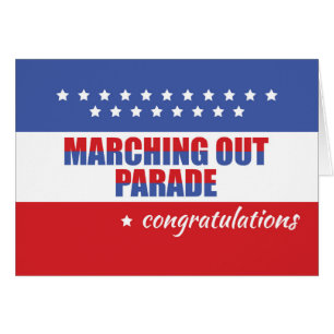 Marching Out Parade, Congratulations