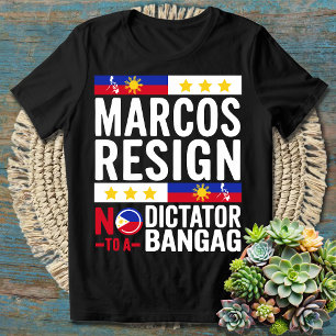 Marcos Resign - No to a Dictator T-Shirt