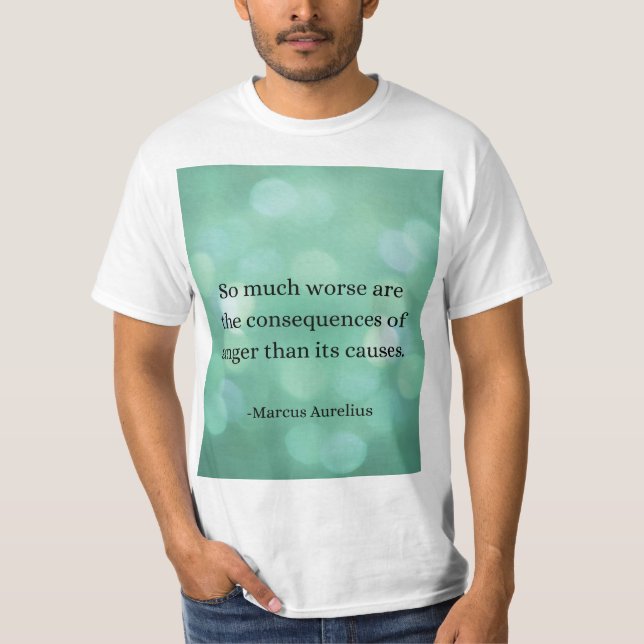 Marcus Aurelius: Conquer Anger, Find Inner Peace T-Shirt (Front)