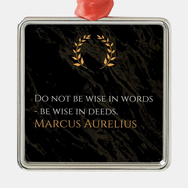 Marcus Aurelius's Wisdom: Actions Speak Loud Metal Tree Decoration (Front)