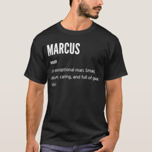 Marcus s Noun An Exceptional Man T-Shirt
