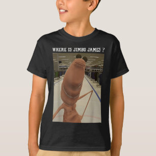 Marcus The Worm Where Is Jimbo James Meme T-Shirt
