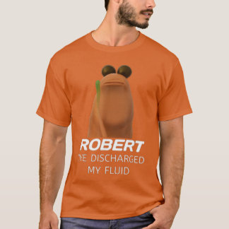 Marcushe Worm Robert Ive Discharged My Fluid Gamer T-Shirt