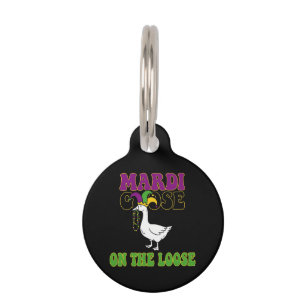 Mardi Goose On The Loose Funny Fat Tuesday Design Pet Tag