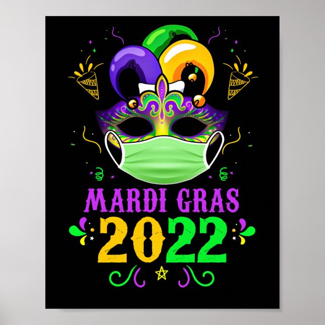 Mardi Gras 2022 Quarantine Festival With Face Mask Poster (Front)