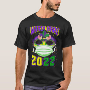 Mardi Gras 2022 With Face Mask Fesstival T-Shirt